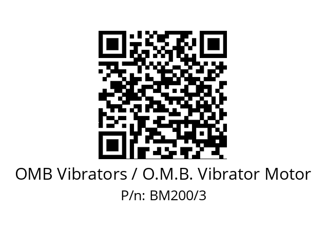   OMB Vibrators / O.M.B. Vibrator Motor BM200/3