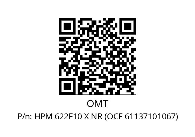   OMT HPM 622F10 X NR (OCF 61137101067)