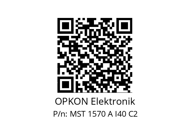   OPKON Elektronik MST 1570 A I40 C2