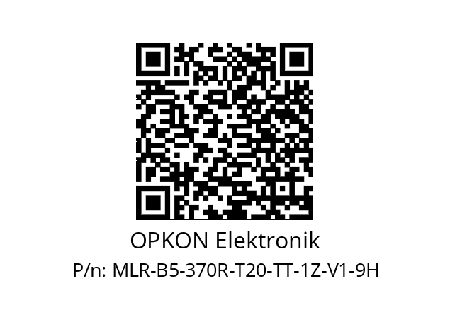   OPKON Elektronik MLR-B5-370R-T20-TT-1Z-V1-9H