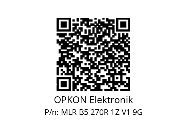   OPKON Elektronik MLR B5 270R 1Z V1 9G