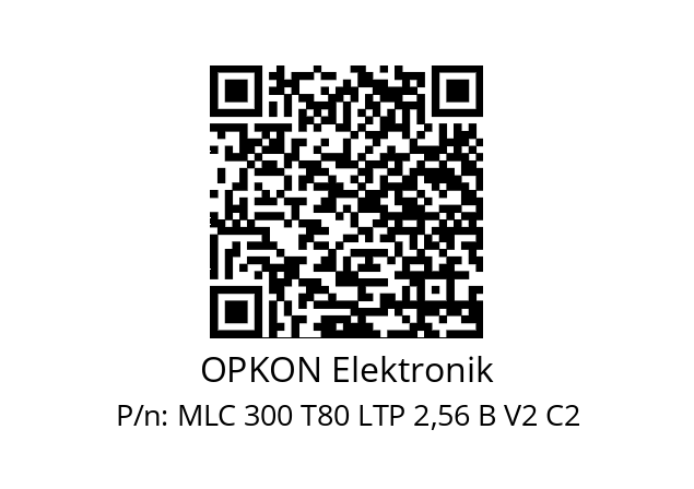   OPKON Elektronik MLC 300 T80 LTP 2,56 B V2 C2