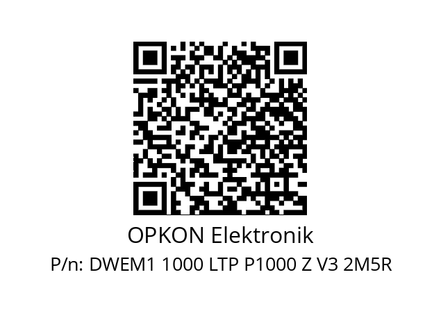   OPKON Elektronik DWEM1 1000 LTP P1000 Z V3 2M5R