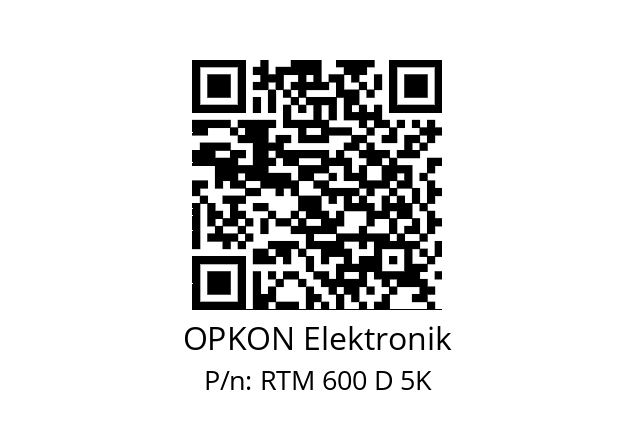   OPKON Elektronik RTM 600 D 5K