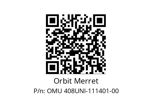   Orbit Merret OMU 408UNI-111401-00