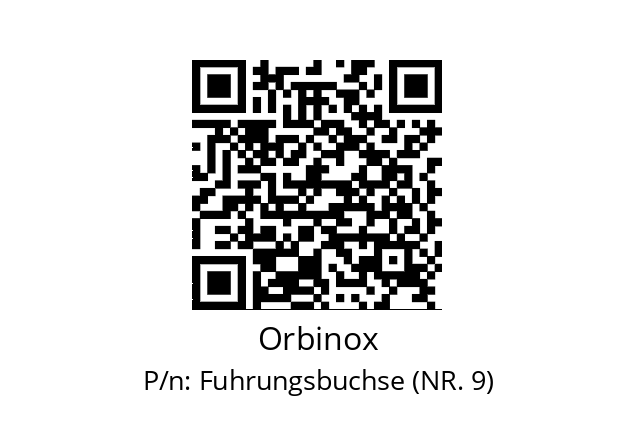   Orbinox Fuhrungsbuchse (NR. 9)