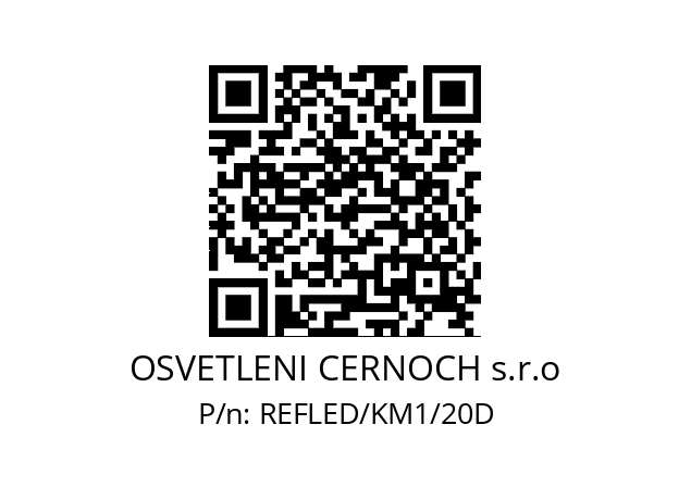   OSVETLENI CERNOCH s.r.o REFLED/KM1/20D