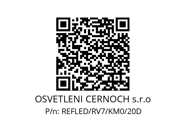   OSVETLENI CERNOCH s.r.o REFLED/RV7/KM0/20D