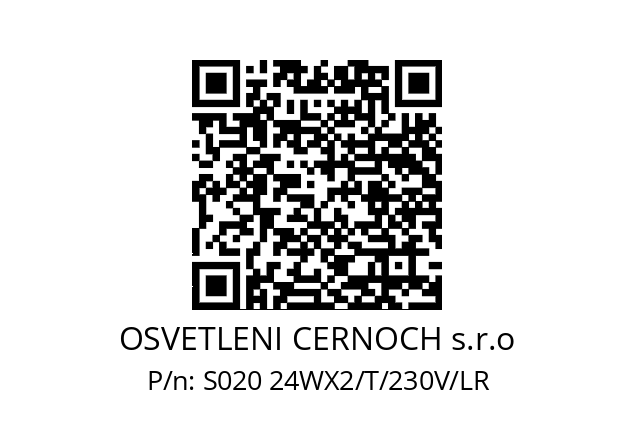   OSVETLENI CERNOCH s.r.o S020 24WX2/T/230V/LR