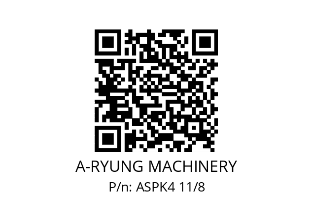   A-RYUNG MACHINERY ASPK4 11/8