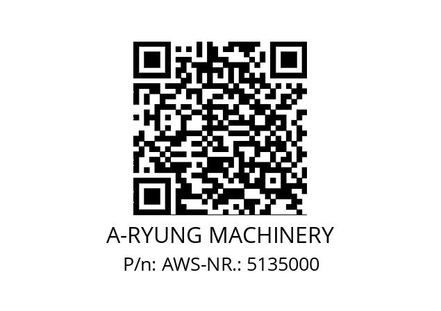   A-RYUNG MACHINERY AWS-NR.: 5135000