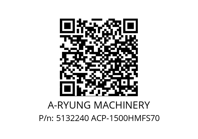   A-RYUNG MACHINERY 5132240 ACP-1500HMFS70