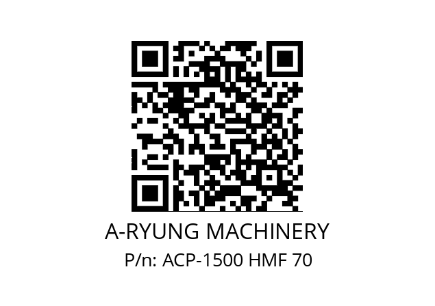   A-RYUNG MACHINERY ACP-1500 HMF 70