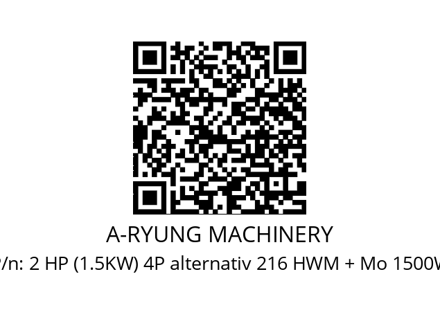   A-RYUNG MACHINERY 2 HP (1.5KW) 4P alternativ 216 HWM + Mo 1500W