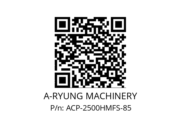   A-RYUNG MACHINERY ACP-2500HMFS-85