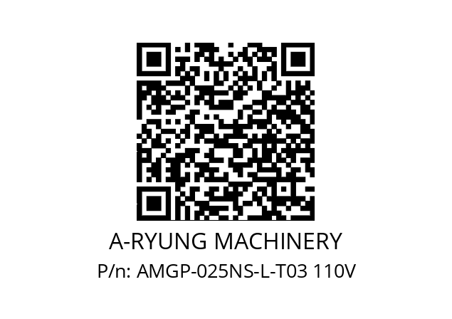   A-RYUNG MACHINERY AMGP-025NS-L-T03 110V