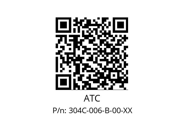   ATC 304C-006-B-00-XX