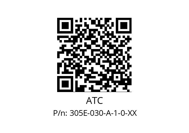   ATC 305E-030-A-1-0-XX