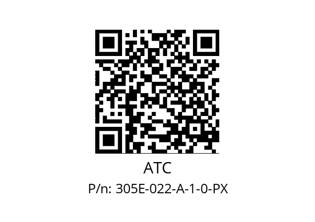   ATC 305E-022-A-1-0-PX