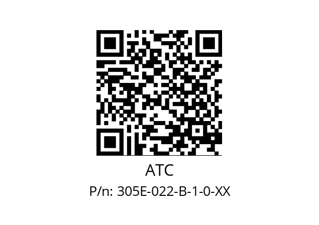   ATC 305E-022-B-1-0-XX