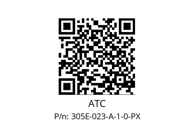   ATC 305E-023-A-1-0-PX