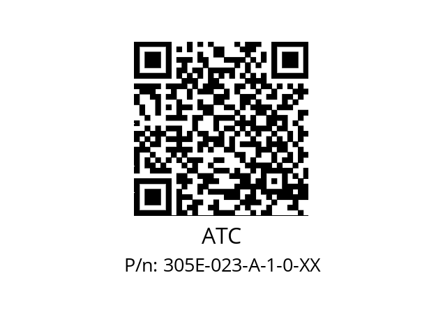   ATC 305E-023-A-1-0-XX