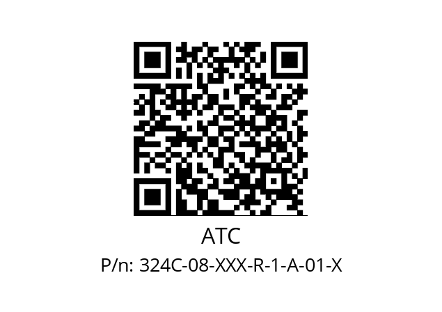   ATC 324C-08-XXX-R-1-A-01-X