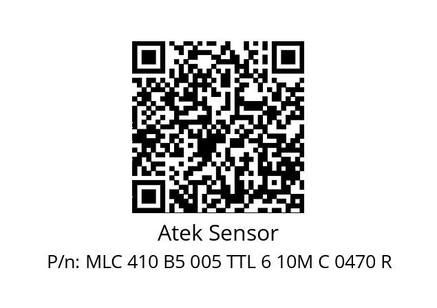   Atek Sensor MLC 410 B5 005 TTL 6 10M C 0470 R