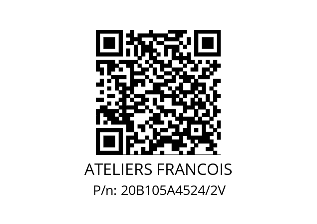   ATELIERS FRANCOIS 20B105A4524/2V