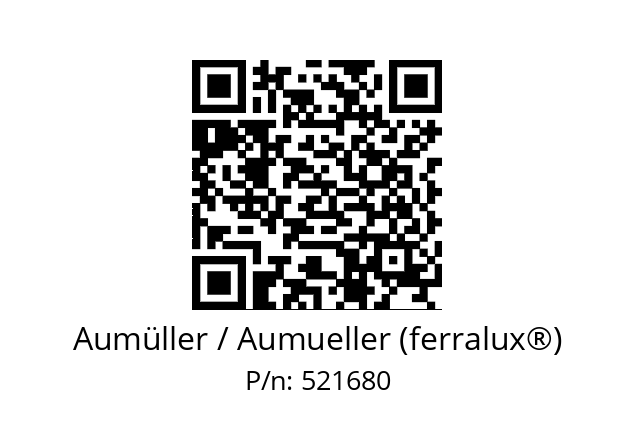   Aumüller / Aumueller (ferralux®) 521680