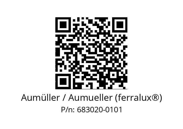   Aumüller / Aumueller (ferralux®) 683020-0101