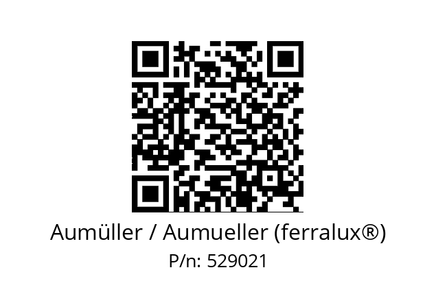   Aumüller / Aumueller (ferralux®) 529021