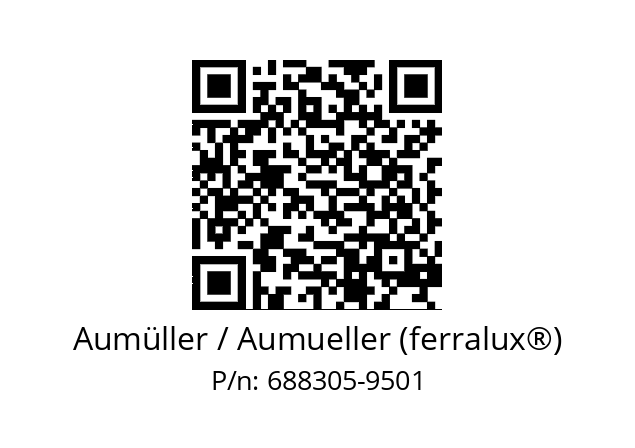   Aumüller / Aumueller (ferralux®) 688305-9501