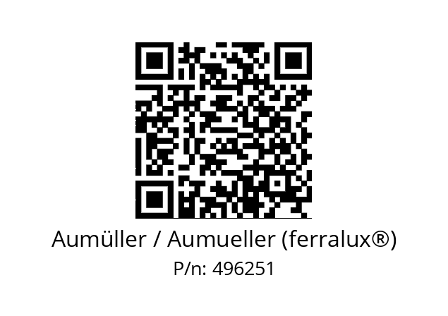   Aumüller / Aumueller (ferralux®) 496251