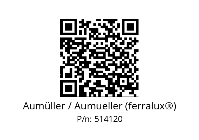   Aumüller / Aumueller (ferralux®) 514120