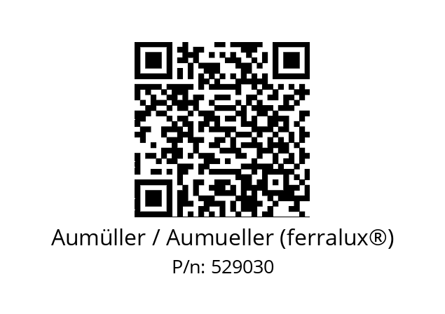   Aumüller / Aumueller (ferralux®) 529030