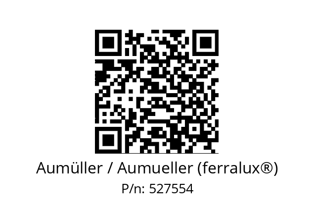   Aumüller / Aumueller (ferralux®) 527554