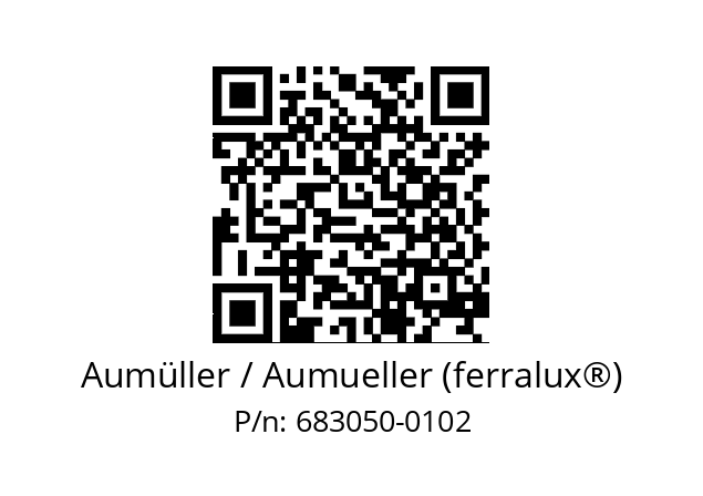   Aumüller / Aumueller (ferralux®) 683050-0102