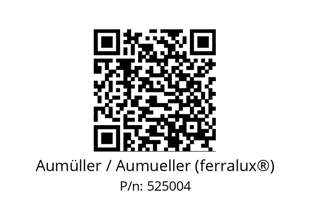   Aumüller / Aumueller (ferralux®) 525004