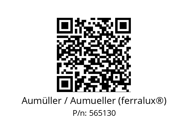   Aumüller / Aumueller (ferralux®) 565130