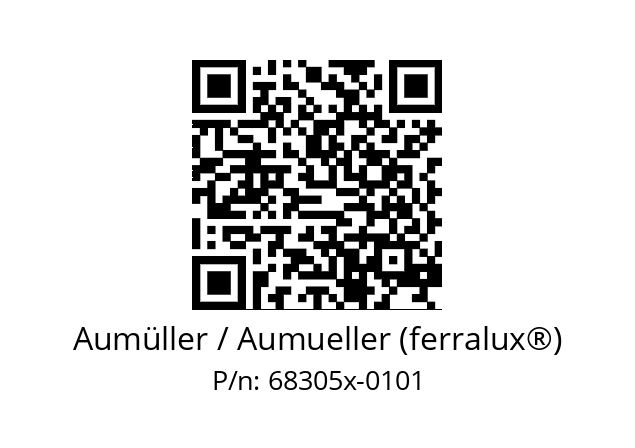   Aumüller / Aumueller (ferralux®) 68305x-0101