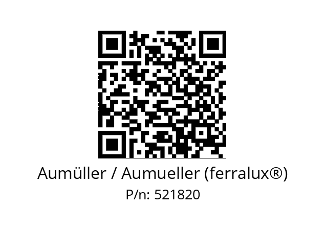   Aumüller / Aumueller (ferralux®) 521820