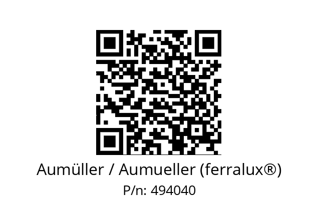   Aumüller / Aumueller (ferralux®) 494040