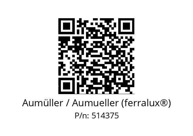   Aumüller / Aumueller (ferralux®) 514375