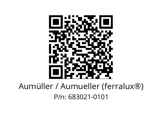   Aumüller / Aumueller (ferralux®) 683021-0101