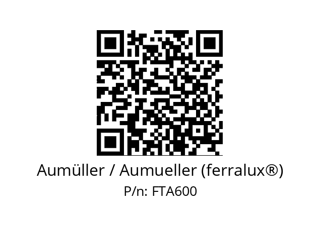   Aumüller / Aumueller (ferralux®) FTA600