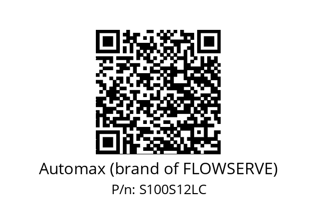   Automax (brand of FLOWSERVE) S100S12LC