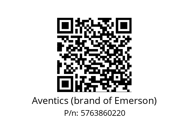   Aventics (brand of Emerson) 5763860220