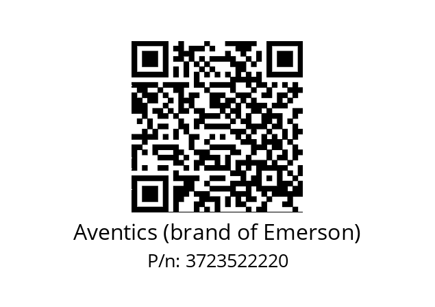   Aventics (brand of Emerson) 3723522220