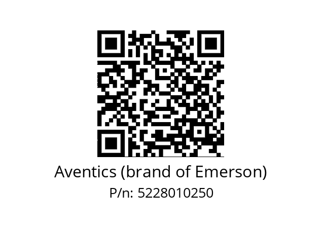   Aventics (brand of Emerson) 5228010250